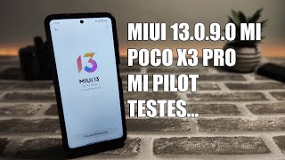 MIUI 13090 POCO X3 PRO MI PILOT [upl. by Dyun338]