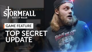 Stormfall Rise of Balur  Top Secret Update [upl. by Nylteak]