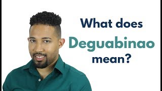 Dominican Spanish Lesson  What does DEGUABINAO mean [upl. by Patton]