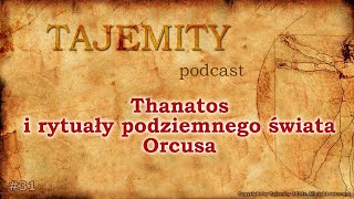 Thanatos  rytuały podziemnego świata Orcusa [upl. by Ecart993]