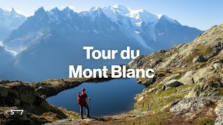 Guide to Trekking the Tour du Mont Blanc [upl. by Fleece]