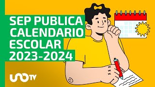 Calendario Escolar 20232024 cuándo serán los puentes y días festivos esto dice SEP [upl. by Stahl]