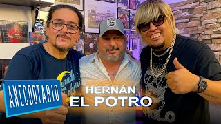 Hernán El Potro  Anecdotario [upl. by Herby546]