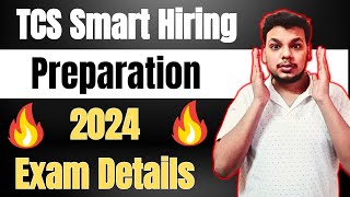 TCS Smart Hiring 2024 Preparation  TCS Smart Exam Pattern  Admit Card  How to Prepare TCS Smart [upl. by Adlei]