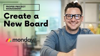 How To Create A New Board In Mondaycom [upl. by Lotsyrc]