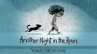 Yusuf  Cat Stevens  Another Night in the Rain Official Video [upl. by Gunner705]