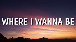 Eric Church  Where I Wanna Be Lyrics [upl. by Haonam]