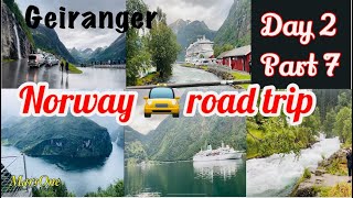 🇳🇴 Discovering Geirangerfjord Day 2 Part 7 Fjord in Norway  Exploring Village in NorwayGeiranger [upl. by Janeen363]