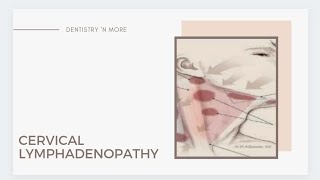 CERVICAL LYMPHADENOPATHY [upl. by Svoboda732]