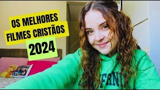 OS MELHORES FILMES CRISTÃOS 2024 [upl. by Benioff672]