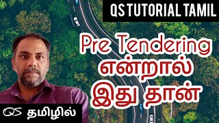 QS Tutiorial Tamil  Pre Tendering process  QS Tutorial Tamil [upl. by Erdnoed]