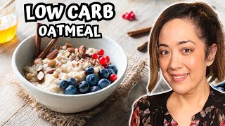 This Low Carb “Oatmeal” is Made From Something Unexpected [upl. by Nitsirhc]