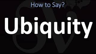 How to Pronounce Ubiquity CORRECTLY [upl. by Arihs924]