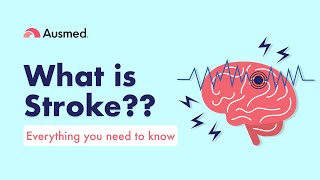 What is Stroke Everything health professionals need to know  Ausmed Lectures [upl. by Eislehc]