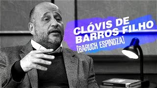 QUEM SOMOS NÓS  Baruch Espinoza por Clóvis de Barros Filho [upl. by Anaejer]