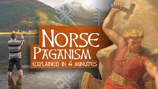 Norse Paganism Explained in Under 4 Minutes [upl. by Scoles]