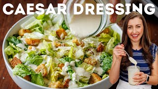 Easy Homemade Caesar Dressing No Raw Eggs Anchovies Optional [upl. by Dalila]