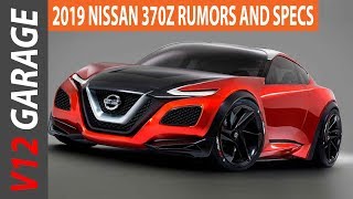 HOT NEWS 2019 Nissan 370Z Redesign and Specs [upl. by Margalo493]