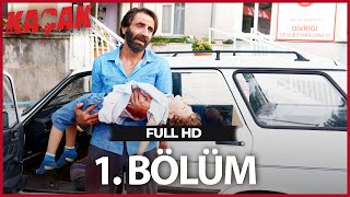 Kaçak 1 Bölüm  HD [upl. by Hollis]