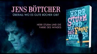 Jens Böttcher quotHerr Sturm und die Farbe des Windesquot Offizieller Trailer [upl. by Nolyarg]