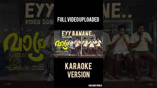 Eyy Banane Karaoke  Vaazha  Electronic Kili  Karaoke World trending newsong [upl. by Elesig]