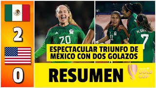 MÉXICO venció a Estados Unidos y clasificó primero de grupo a cuartos de final  Copa Oro Femenina [upl. by Metcalf606]