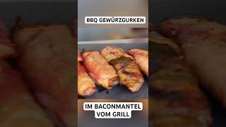 BBQ Gewürzgurken in Bacon vom Grill bbq pickles shorts [upl. by Naomi219]