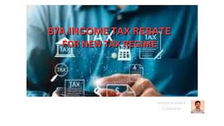 INCOME TAX REBATE UNDER SECTION 87A [upl. by Eseekram339]