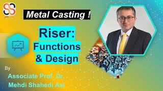 Risers in Casting Functions amp Design  Dr Mehdi Shahedi Asl [upl. by Jermain285]