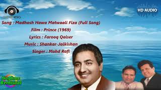 Madhosh Hawa Matwaali Fiza Full SongPrince 1969Farooq QaiserShankarJaikishanMohd Rafi [upl. by Janith]