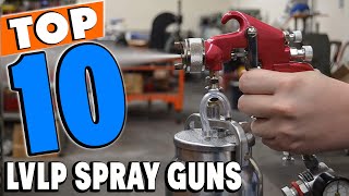 Top 10 Best LVLP Spray Guns Review in 2024 [upl. by Brest]