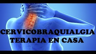 Cervicobraquialgia ejercicio en casa [upl. by Alded]