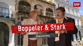 Boppeler und Stark Havanna  Giacobbo  Müller  Comedy  SRF [upl. by Michele]