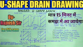 WWIED U Shape drain drawing for 5th semrajnishkumarofficialcivile9643 [upl. by Ilojna]