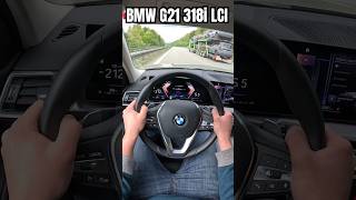 BMW G21 318i LCI Top Speed  156PS on German Autobahn  200 kmh [upl. by Eidaj]