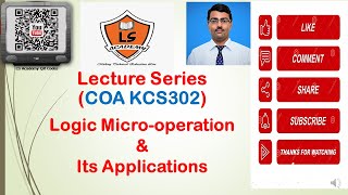 AKTU EXAM COA KCS302  logic microoperation amp its applications  COA Lecture Series [upl. by Eelirem]