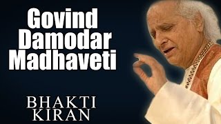 Govind Damodar Madhaveti  Pandit Jasraj Album Bhakti Kiran  Music Today [upl. by Elehcar]