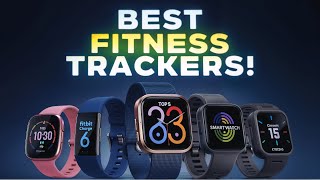 Top 5 Fitness amp Activity Trackers 2024  Best Smartwatches for Health amp Fitness [upl. by Eelymmij]