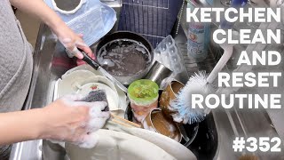 352 キッチンリセットルーティーンKITCHEN CLEAN AND RESET ROUTINE [upl. by Silvers]