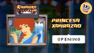 🎤 PRINCESA XAHRAZAD  OPENING CATALÀ Karaoke Club [upl. by Bollen]