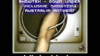 Showtek  Down Under Original Mix [upl. by Dorise]