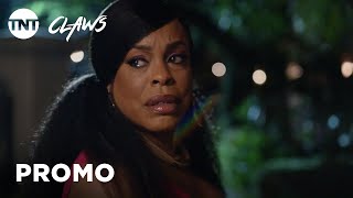 Queens on Claws Say What  Season 1 Recap  Claws  TNT [upl. by Noived]