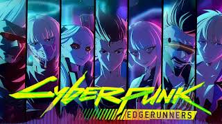 Cyberpunk Edgerunners OST • Fuelled by Poison by Antigama • HQ [upl. by Callista855]