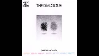 Takeshi Inomata – The Dialogue Full Album 1977 [upl. by Nisa]