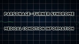 Parsonage–Turner syndrome Medical Condition [upl. by Bushore11]