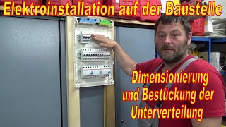 Unterverteiler Teil 1 Dimensionierung und Bestücken [upl. by Edrahc]