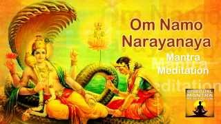 OM NAMO NARAYANAYA Chanting Mantra Meditation  Narayana is the Supreme God [upl. by Kylen39]