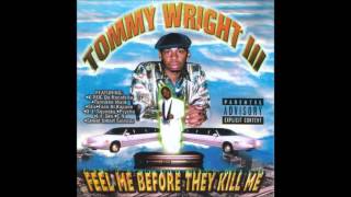 Tommy Wright III  Act A Fool [upl. by Eigram]