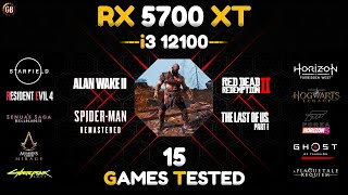 RX 5700 XT  i3 12100  Test in 14 Games [upl. by Lauri893]