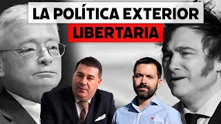 La política exterior del libertarismo [upl. by Soma]